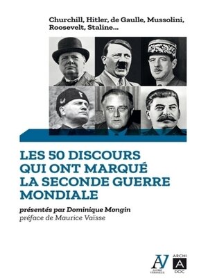 cover image of Les 50 discours qui ont marqué la Seconde Guerre mondiale